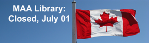 The MAA Library will be closed for the Canada Day weekend